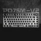 METAPHYUNI - PDM75-V2 Aluminum Wireless Mechanical Keyboard Barebone